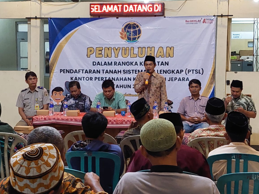 PENYULUHAN DALAM RANGKA KEGIATAN PENDAFTARAN TANAH SISTEMATIS LENGKAP (PTSL) KANTOR PERTANAHAN KABUPATEN JEPARA TAHUN 2025